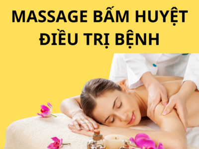 MASSAGE BẤM HUYỆT