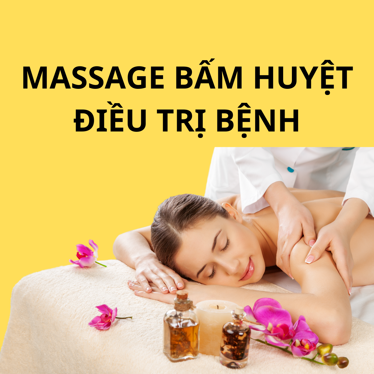 MASSAGE BẤM HUYỆT